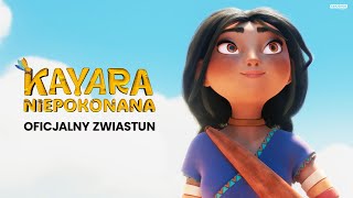 Kayara Niepokonana - Zwiastun