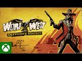 Weird West: Definitive Edition Trailer | Now Available on Xbox Series X|S