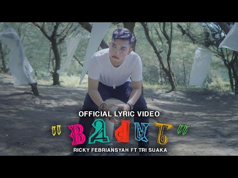 BADUT - RICKY FEBRIANSYAH FT TRI SUAKA (OFFICIAL LYRIC VIDEO)