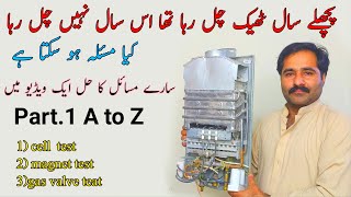 How tO REPAIR GAS INSTANT GEYAER A TO Z ALL PARTS OG GAS GEYSER | GAS GEYSER KA SARA REPAIRING A TO