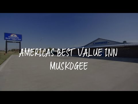 Americas Best Value Inn Muskogee Review - Muskogee , United States of America