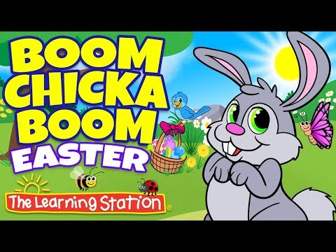Boom Chicka Boom 🐰 Easter Songs for Kids 🐰 Best Kids Songs 🐰 The Learning Station