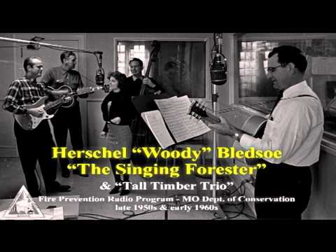 'The Singing Forester' Woody Bledsoe (circa 1960)
