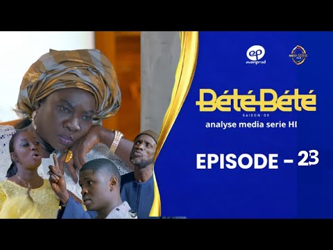 BÉTÉ BÉTÉ - Saison 3 - Episode 23 : Bande Annonce** annalyse
