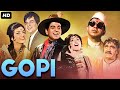 Dilip Kumar S GOPI Full Movie Bollywood Comedy Action Movie Saira Banu Om Prakash Hindi Movie