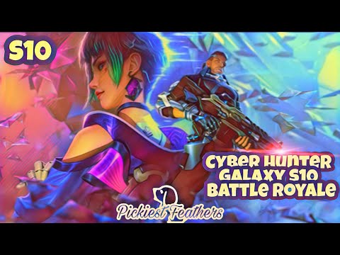 S10|Cyber Hunter-Galaxy S10-Battle Royale-The Future Of Battle-(Mobile)•(PF)°{S10}