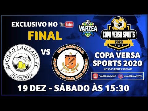 Rachão Lauzane FC x Meia Dose FCC - Final - Copa Versa Sports 2020