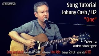Guitar Song Tutorial: &quot;One&quot; Johnny Cash / U2