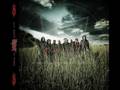 SlipKnot - All Hope Is Gone "Snuff" 