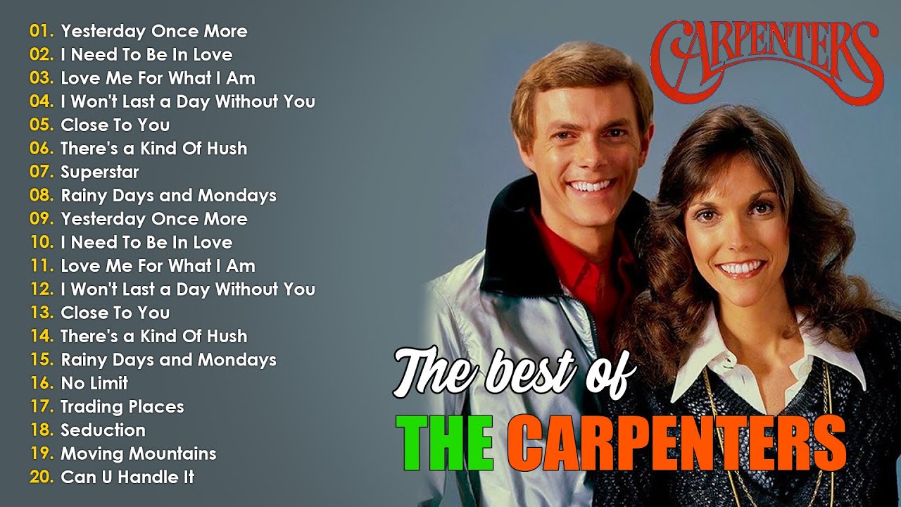 The Carpenters Greatest Hits Full Album - The Carpenters Songs - Best Of Carpenter Collection #hl228