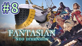 #8 FANTASIAN Neo Dimension（ファンタジアン ネオディメンジョン）プレイ