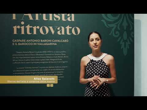 L'artista ritrovato | i curatori della mostra raccontano Gaspare Antonio Baroni Cavalcabò - 1