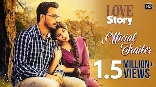 Love Story | Official Trailer | Bonny Sengupta | Rittika Sen | Rajiv Kumar | Savvy