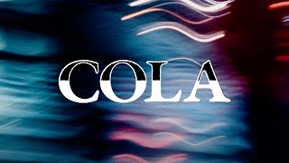 Cola – “Pallor Tricks”