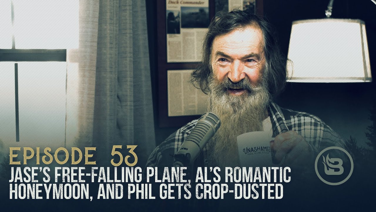 Ep 53 | Jase’s Free-Falling Plane, Al’s Romantic Honeymoon, and Phil Gets Crop-Dusted