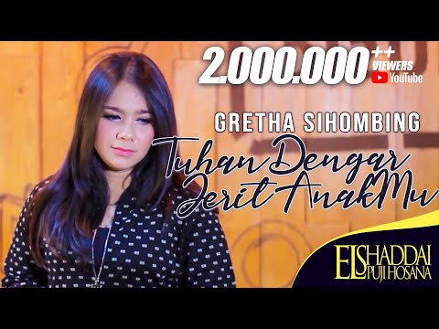 Gretha Sihombing - Tuhan Dengar Jerit Anak Mu (Official Music Video)