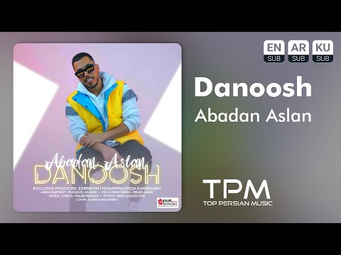 Danoosh Abadan Aslan  - دانوش آهنگ ابدا اصلا