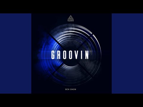 Groovin