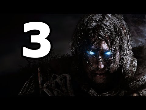 Middle-earth: Shadow of Mordor Walkthrough Part 3 - No Commentary Playthrough (PC)