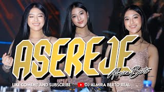 Download lagu FUNKOT - ASEREJE NEW 2025 BY DJ ALMIRA BERTO mp3