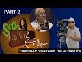 Koffee With Anu | Part-2 | K.Balachander | Vijay TV