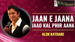 Download lagu JAAN E JANA JAO KAL PHIR AANA I ALOK KATDARE I R D BURMAN I THE TIME SIGNATURE mp3 Download lagu JAAN E JANA JAO KAL PHIR AANA I ALOK KATDARE I R D BURMAN I THE TIME SIGNATURE mp3