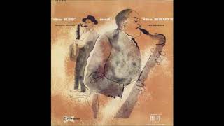 Illinois Jacquet & Ben Webster ‎– "The Kid" And "The Brute" ( Full Album )