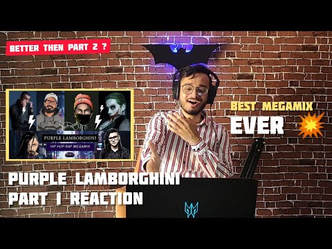 Purple Lamborghini MEGAMIX Reaction - SUSH & YOHAN MASHUP - DIVINE × EMIWAY × RAFTAAR  × MC STAN