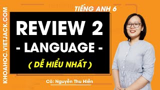 Review 2 lớp 6 Language