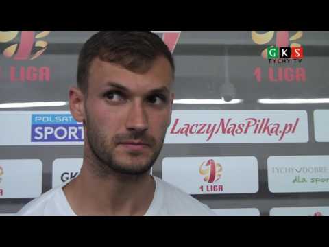7. kolejka: GKS Tychy - Wigry Suwałki 2:1. Wypowiedź Daniela Tanżyny