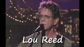 Lou Reed  - Caroline Says 10-10-08 Letterman