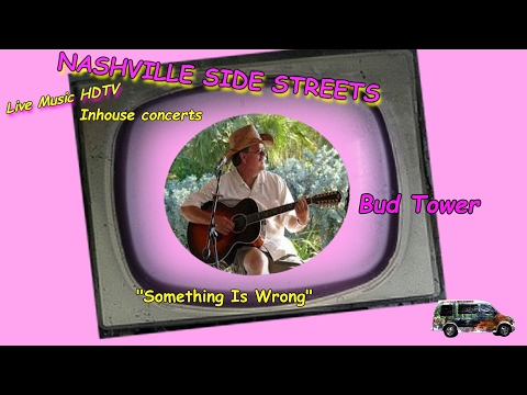 Live Music HDTV Inhouse concerts: BUD TOWER--