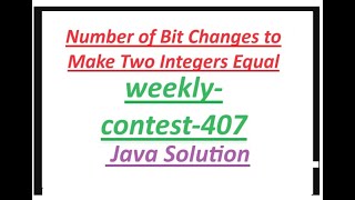 YouTube video 'Number of Bit Changes to Make Two Integers Equal | Leetcode weekly-contest-407 | Java Solution'
