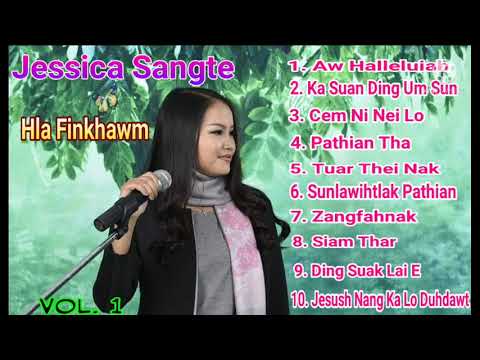 Jessica Sangte - Hla Finkhawm - Falam Pathian Hla Collection