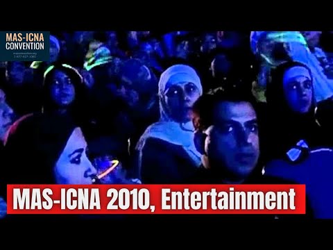 MAS-ICNA 2010, Entertainment