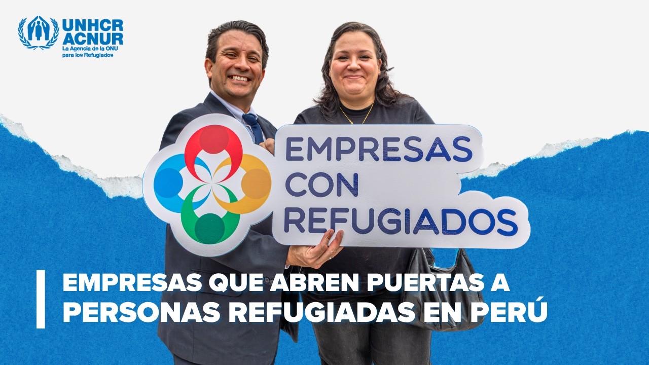 Empresas e instituciones impulsan empleo y formación para personas refugiadas en el Perú
