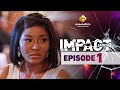 Série Impact Saison 2 Episode 1 VF