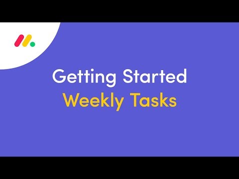 Getting started on monday.com: Your team weekly tasks