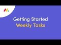 Getting started on monday.com: Your team weekly tasks