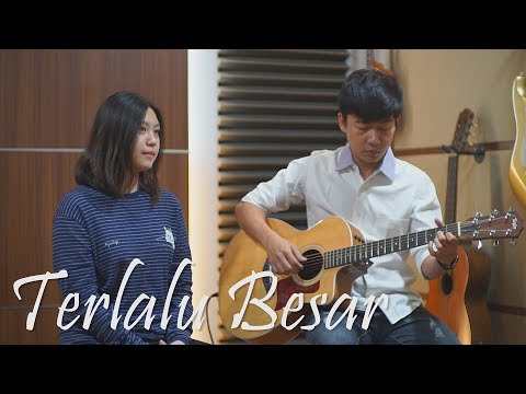 Terlalu Besar (Cover) NY7