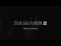 Video 3: Damage 2 - Preset Playthrough