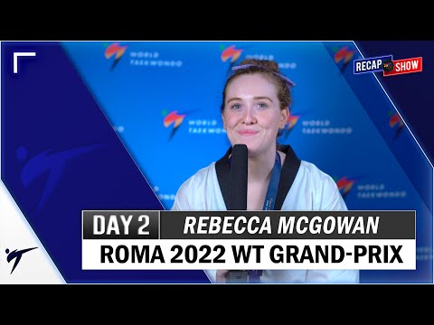 REBECCA MCGOWAN POST FIGHTS INTERVIEW - ROMA 2022 WT GRAND PRIX