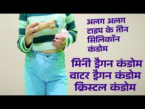 Silicone Condoms ke 3 Types : Crystal Condom Mini Dragon Condom & Transparent Dragon Condom