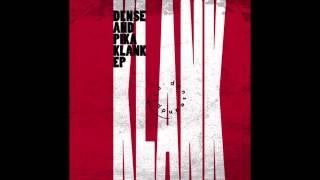 Dense &amp; Pika - Klank