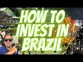 How to Invest in Brazil