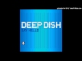 Deep Dish - Say Hello (Thomas Datt Rework ...