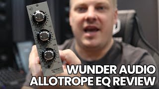 Video thumbnail for Wunder Audio Allotrope EQ Review by Audio Animals Studio