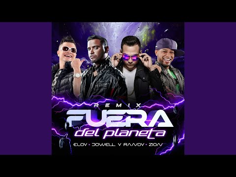 Fuera Del Planeta (Remix)