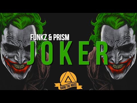 Клип Funkz & Prism - Joker (Original Mix)