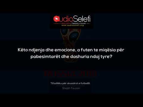 Tifozllëku për skuadrat e futbollit – Shejkh Feuzan